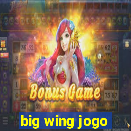 big wing jogo